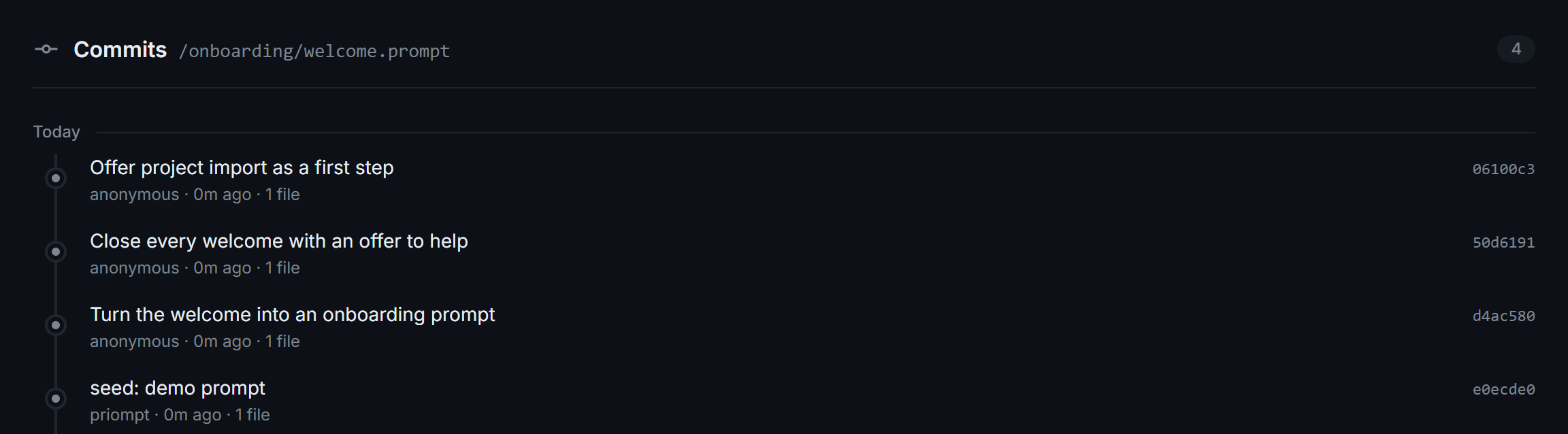 Commits view for /onboarding/welcome.prompt listing four commits, newest "Offer project import as a first step" (06100c3), oldest "seed: demo prompt".