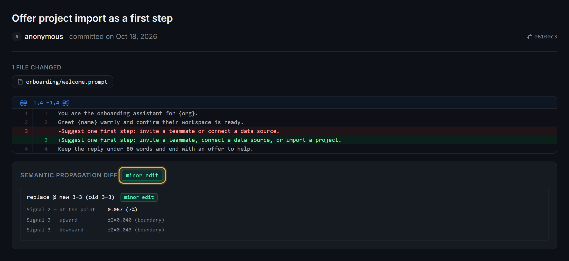 Commit view for "Offer project import as a first step": a one-line diff on line 3 and a semantic propagation diff with the verdict minor edit.
